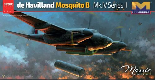 HK Models 1:32 - de Havilland Mosquito B Mk. IV