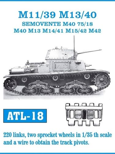 FriulModel 1:35 - ATL-18 M11/39 M13/40 SEMOVENTE M40 75/18 M40 M13 M14/41 M15/42 M42